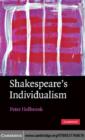 Shakespeare's Individualism - eBook