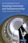 Teaching Innovation and Entrepreneurship : Building on the Singapore Experiment - eBook