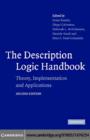 Description Logic Handbook : Theory, Implementation and Applications - eBook