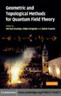 Geometric and Topological Methods for Quantum Field Theory - eBook