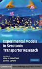 Experimental Models in Serotonin Transporter Research - eBook