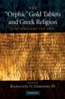 'Orphic' Gold Tablets and Greek Religion : Further along the Path - eBook