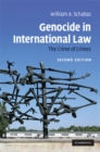 Genocide in International Law : The Crime of Crimes - eBook
