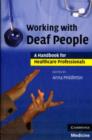 Working with Deaf People : A Handbook for Healthcare Professionals - eBook