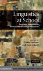 Linguistics at School : Language Awareness in Primary and Secondary Education - eBook