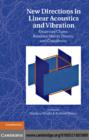 New Directions in Linear Acoustics and Vibration : Quantum Chaos, Random Matrix Theory and Complexity - eBook