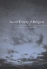 Social Theory and Religion - eBook