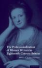 Professionalization of Women Writers in Eighteenth-Century Britain - eBook