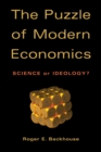 Puzzle of Modern Economics : Science or Ideology? - eBook