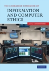 The Cambridge Handbook of Information and Computer Ethics - eBook
