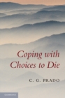Coping with Choices to Die - eBook