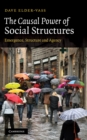 Causal Power of Social Structures : Emergence, Structure and Agency - eBook