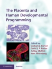 Placenta and Human Developmental Programming - eBook