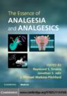 The Essence of Analgesia and Analgesics - eBook