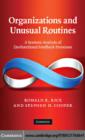 Organizations and Unusual Routines : A Systems Analysis of Dysfunctional Feedback Processes - eBook
