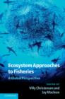 Ecosystem Approaches to Fisheries : A Global Perspective - eBook