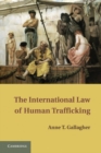 International Law of Human Trafficking - eBook