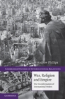 War, Religion and Empire : The Transformation of International Orders - eBook