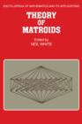 Theory of Matroids - eBook