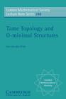 Tame Topology and O-minimal Structures - eBook