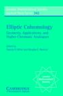 Elliptic Cohomology : Geometry, Applications, and Higher Chromatic Analogues - eBook