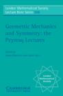 Geometric Mechanics and Symmetry : The Peyresq Lectures - eBook