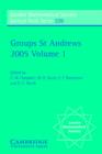 Groups St Andrews 2005: Volume 1 - eBook