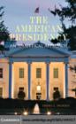 The American Presidency : An Analytical Approach - eBook