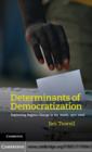 Determinants of Democratization : Explaining Regime Change in the World, 1972–2006 - eBook