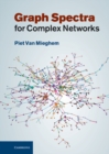 Graph Spectra for Complex Networks - eBook