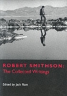Robert Smithson : The Collected Writings - Book