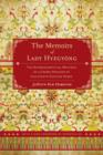 The Memoirs of Lady Hyegyong : The Autobiographical Writings of a Crown Princess of Eighteenth-Century Korea - Book