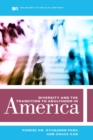 Diversity and the Transition to Adulthood in America - Book