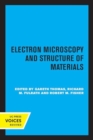Electron Microscopy and Structure of Materials - Book