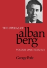 The Operas of Alban Berg, Volume I : Wozzeck - eBook