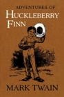 Adventures of Huckleberry Finn : The Authoritative Text with Original Illustrations - Book