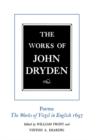 The Works of John Dryden, Volume VI : Poems, The Works of Virgil in English 1697 - eBook