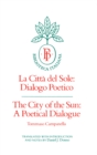 The City of the Sun : A Poetical Dialogue (La Citta del Sole: Dialogo Poetico) - eBook