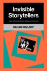 Invisible Storytellers : Voice-Over Narration in American Fiction Film - eBook
