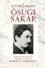The Autobiography of Osugi Sakae - eBook