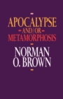 Apocalypse and/or Metamorphosis - eBook