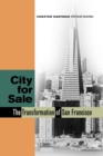 City for Sale : The Transformation of San Francisco - eBook