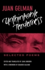 Unthinkable Tenderness : Selected Poems - eBook