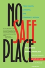 No Safe Place : Toxic Waste, Leukemia, and Community Action - eBook