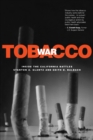 Tobacco War : Inside the California Battles - eBook