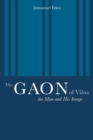 The Gaon of Vilna : The Man and His Image - eBook