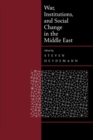 War, Institutions, and Social Change in the Middle East - eBook