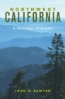 Northwest California : A Natural History - eBook