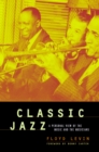 Classic Jazz : A Personal View of the Music and the Musicians - eBook