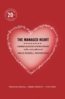 The Managed Heart : Commercialization of Human Feeling - eBook